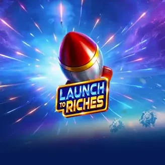 Launch to Riches - GECKO158