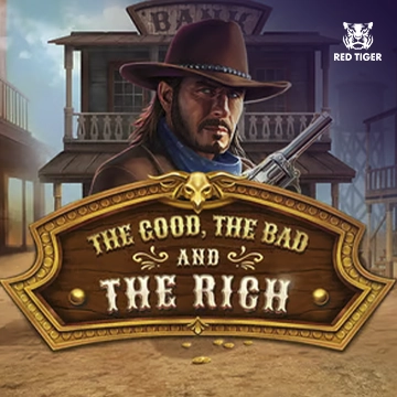 The Good, The Bad and The Rich - GECKO158